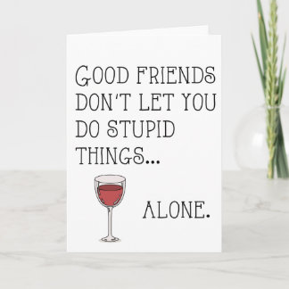 Gute Freunde… Karte