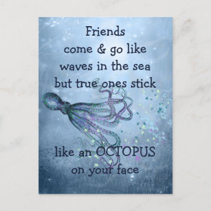 Gute Freunde kleben wie Oktopus an Ihrem Gesichtsa Postkarte