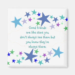 Gute Freunde sind wie Sterne Custom Quote Magnet