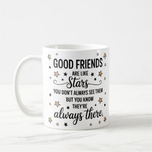 Gute Freunde sind wie Sterne Inspirierendes Zitat Kaffeetasse