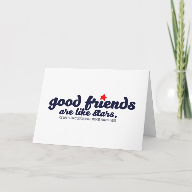 Gute Freunde sind wie Sterne Karte (Vorderseite)