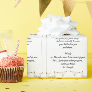 Gute Freunde sind wie Unterwäsche Lustiger Spruch Geschenkpapier
