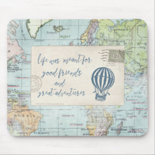 Gute Freunde und großes Abenteuer-Zitat Mousepad