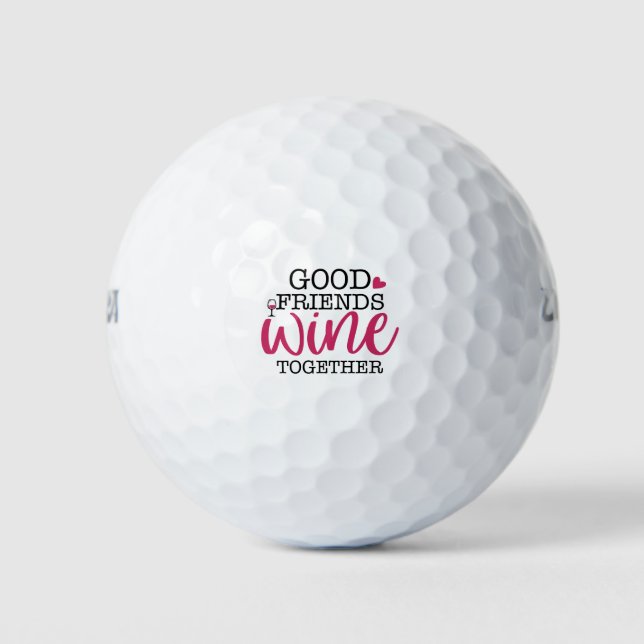 Gute Freunde Wein zusammen Golfball (Vorderseite)