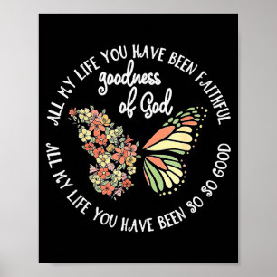 Güte Gottes Mein ganzes Leben lang bist du treu ge Poster