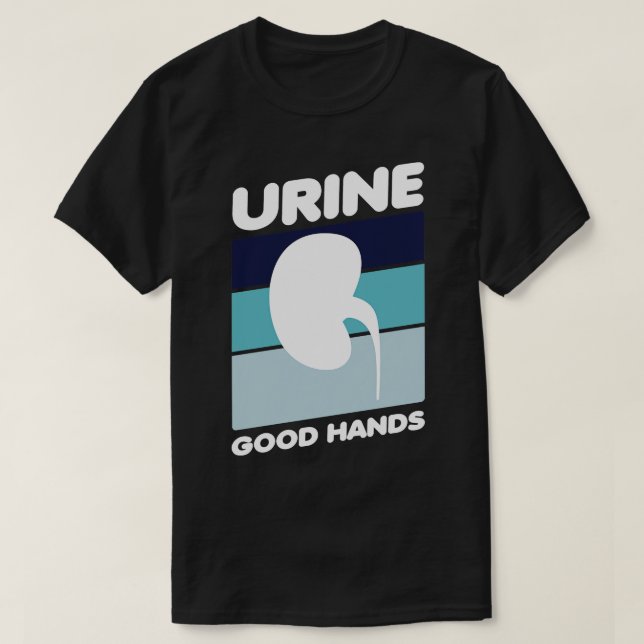 Gute Hände im Urin 1 T-Shirt (Design vorne)