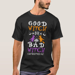 Gute Hexe oder schlechte Hexe, lustiges Halloween- T-Shirt