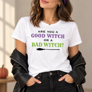 Gute Hexe oder schlechte Hexe Zitat Frauen Hallowe T-Shirt