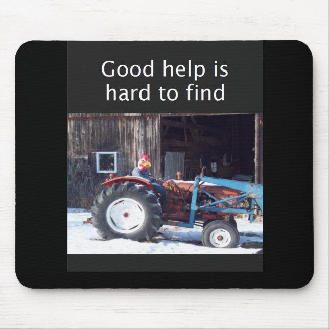 Gute Hilfe ist schwer zu finden Mousepad (Vorne)