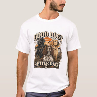Gute Hunde, bessere Tage Vintage-Hundefreund T-Shirt