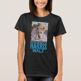 Gute Hunde für Harris/Walz T-Shirt