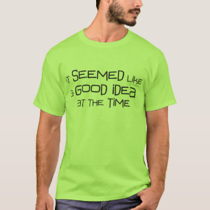 Gute Idee T-Shirt