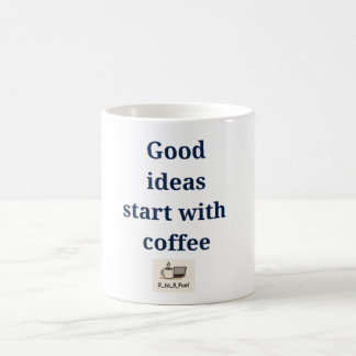 "Gute Ideen beginnen mit Kaffee" Funny Work Tasse