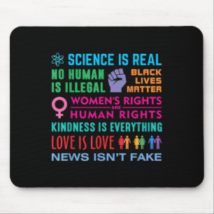 Güte ist alles, schwarzes Leben, Wissenschaft ist Mousepad