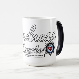 Güte ist ein Muskel Verwandlungstasse