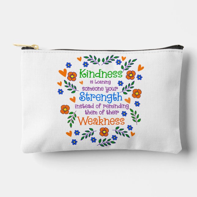 Güte ist jemandem deine Stärke leihen Zubehörtasche (Vorderseite)