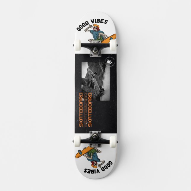 Gute Lebensbedingungen Skateboard (Vorderseite)