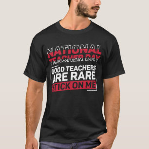 Gute Lehrer am Nationallehrtag sind selten T-Shirt