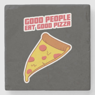 Gute Leute essen gute Pizza Steinuntersetzer