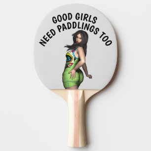 GUTE MÄDCHEN BRAUCHEN PADDLINGS, UM PONG PADDLE ZU TISCHTENNIS SCHLÄGER