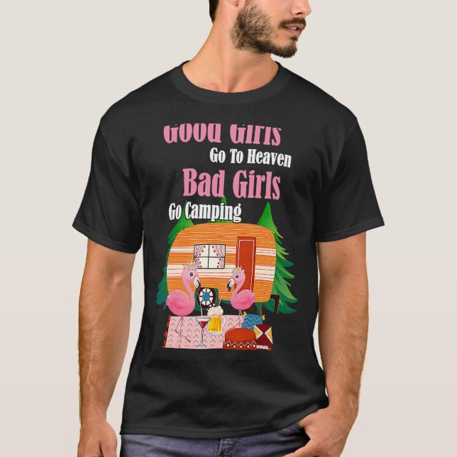 Gute Mädchen gehen in den Himmel Bad Girls gehen i T-Shirt (Vorderseite)