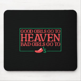 Gute Mädchen gehen in den Himmel Bad Girls gehen z Mousepad
