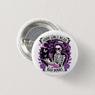 Gute Mädchen lesen schlechte Bücher Button