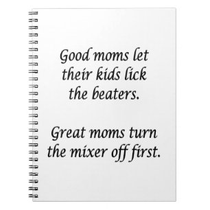Gute Mamas Ließ Kids Lick Beaters Notizblock