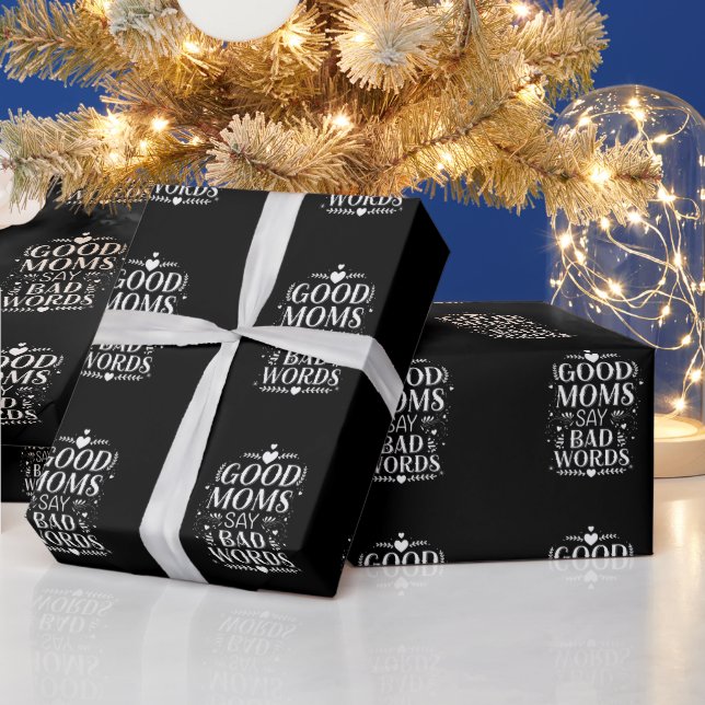 Gute Mamas sagen schlechte Worte zum sonnigen Mutt Geschenkpapier (Feiertage)