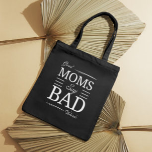 Gute Mamas, schlechte Worte - lustige Mama Götzend