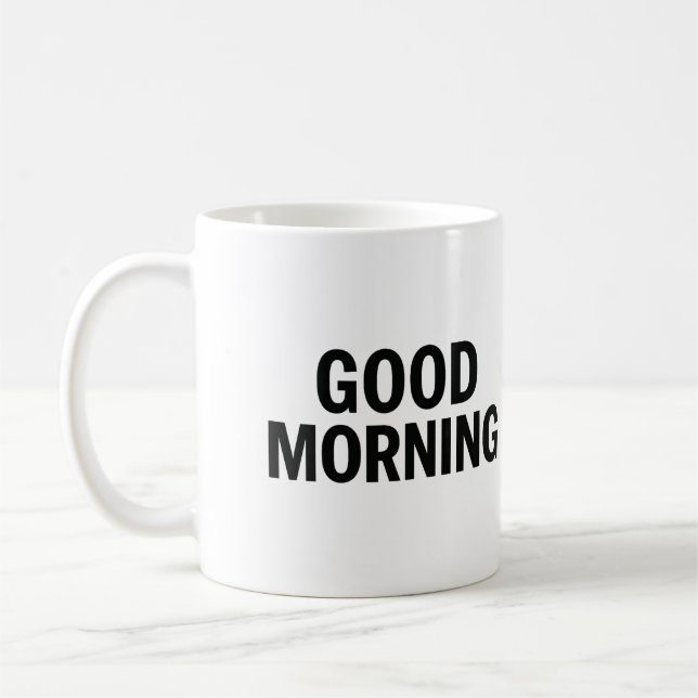 Gute morgendliche Tasse - positives Zitat Kaffee C (Links)