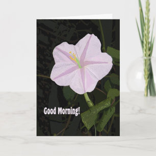 Gute Morgenmitte Card Lavendel Morning Glory Karte