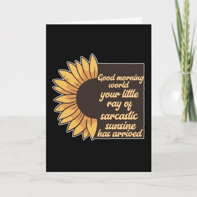 Gute Morgenwelt - sarkastisch Karte (Vorderseite)