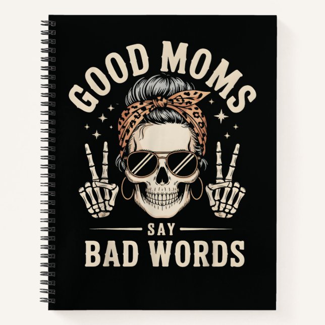 Gute Mütter sagen schlechte Wörter lustig Notizbuch (Vorderseite)