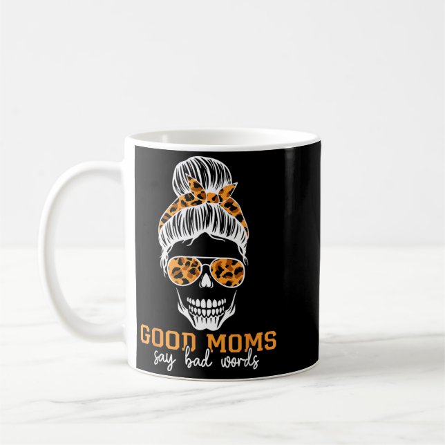 Gute Mütter sagen schlechte Wörter Lustiger Mutter Kaffeetasse (Links)