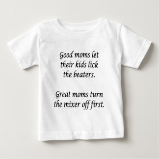 Gute Mütter und großartige Mütter Baby T-shirt