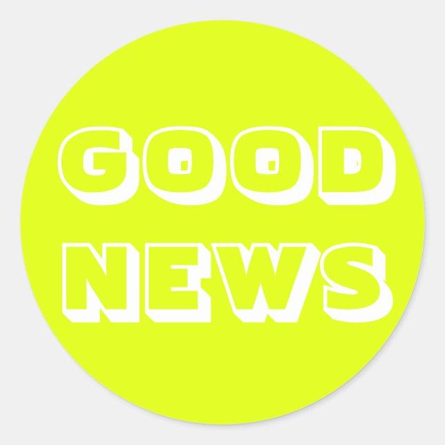 Gute Nachrichten, Glückwünsche, Chartreuse weiß Runder Aufkleber (Vorderseite)