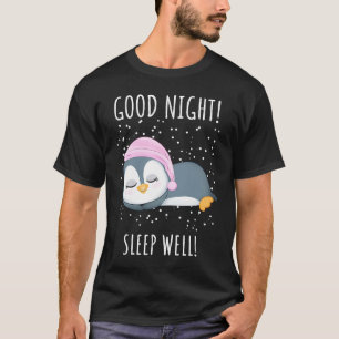 Gute Nacht Schlaf gut Pinguin für Kinder T-Shirt