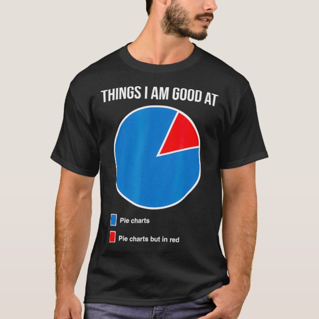 Gute Pie Charts Funny  T-Shirt (Vorderseite)