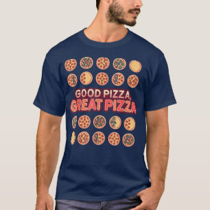 Gute Pizza Große Pizza Toppings T-Shirt