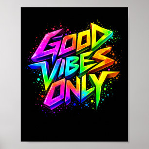 Gute positive Graffiti Vibes Zitate Illustration Poster