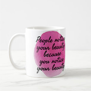 gute Redewendungen für die Liebe und Selbstversorg Kaffeetasse