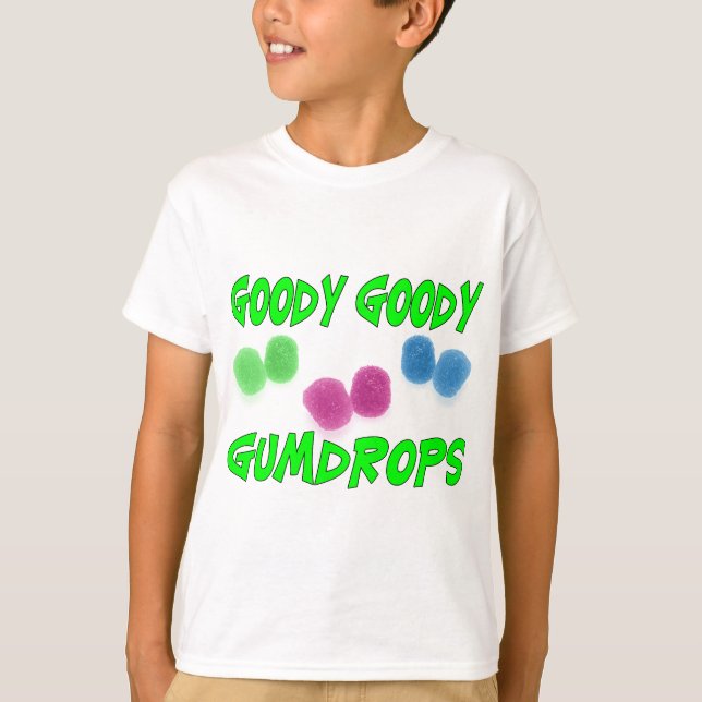Gute SachenGumdrops T-Shirt (Vorderseite)