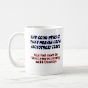 Gute schlechte Nachrichten Himmel Dirt Bike Motocr Tasse