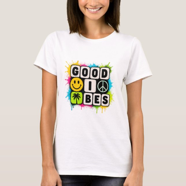 gute Schwingungen T-Shirt (Vorderseite)