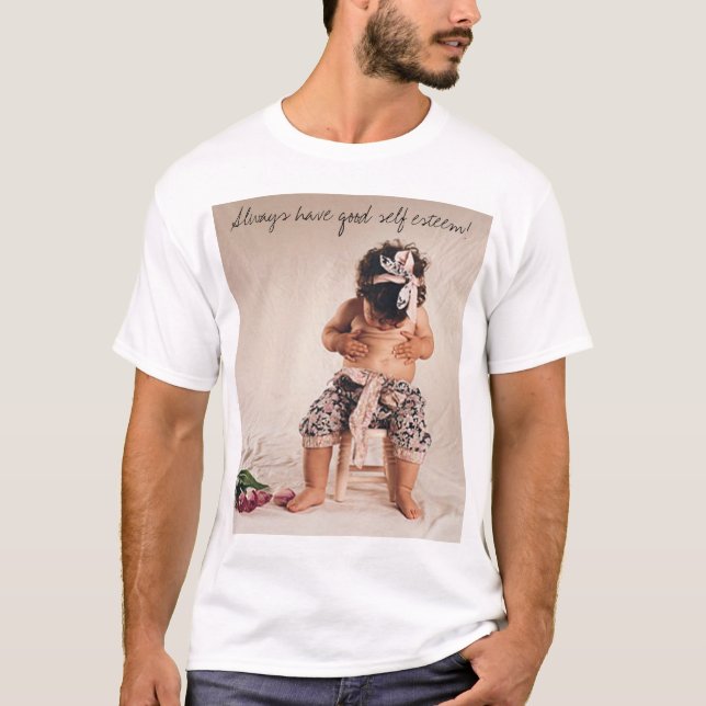 Gute Selbstachtung T-Shirt (Vorderseite)