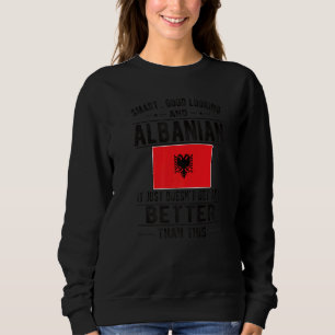 Gute Sicht auf albanische Flagge Albanien albanisc Sweatshirt