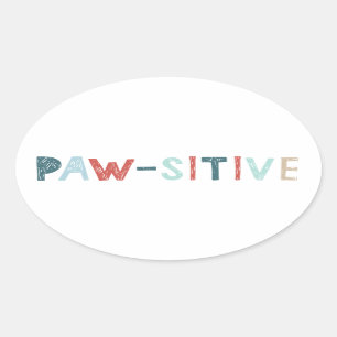 Gute Sicht positive Energie Paw-sitive Vibes Funny Ovaler Aufkleber