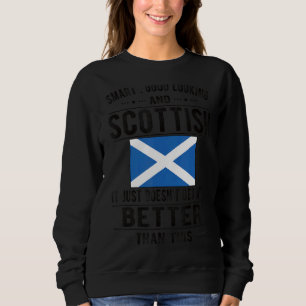 Gute Sicht schottische Flagge Schottland Schottlan Sweatshirt