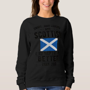 Gute Sicht schottische Flagge Schottland Schottlan Sweatshirt